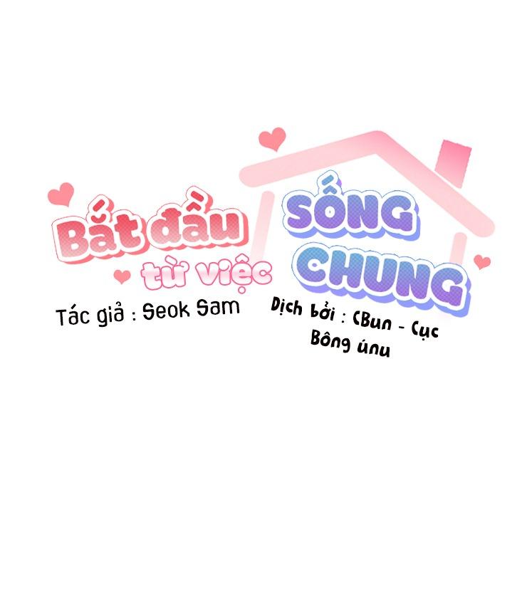 Bắt Đầu Từ Việc Sống Chung Chapter 3 - Trang 61