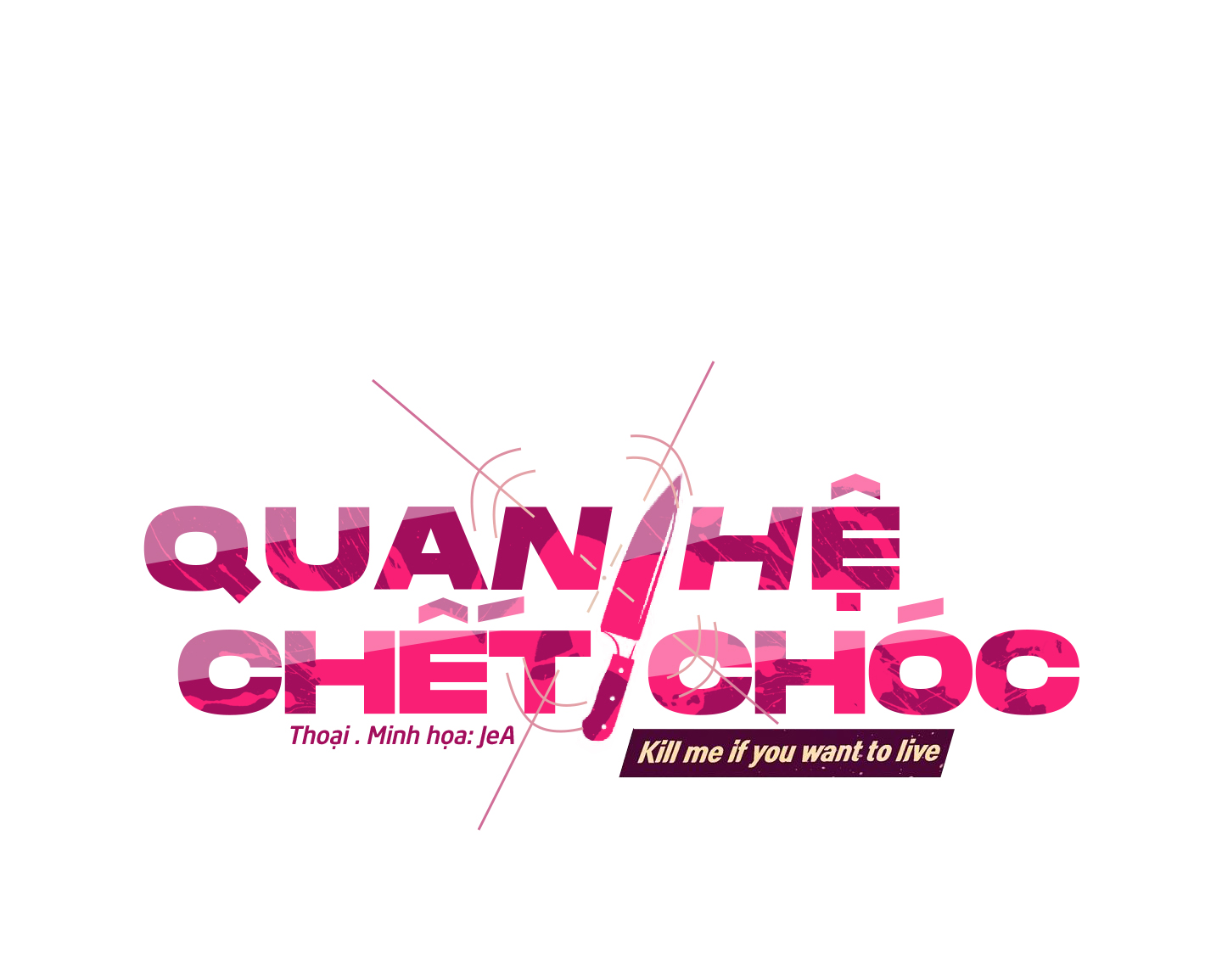 Quan Hệ Chết Chóc Chapter 14 - Trang 3