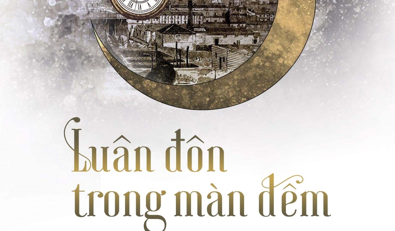 Luân Đôn Trong Màn Đêm Chapter 20 - Trang 58