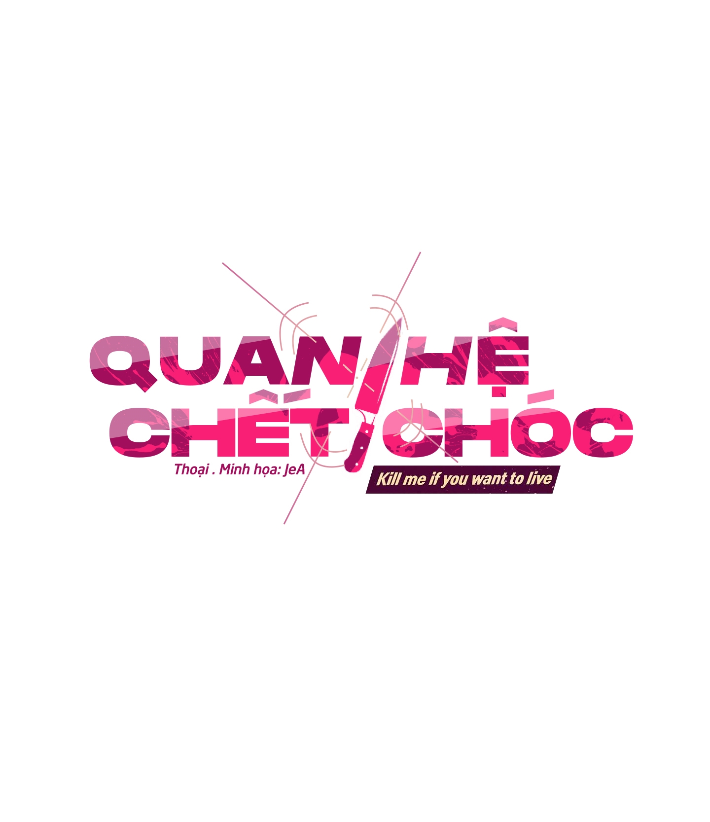 Quan Hệ Chết Chóc Chapter 16 - Trang 3