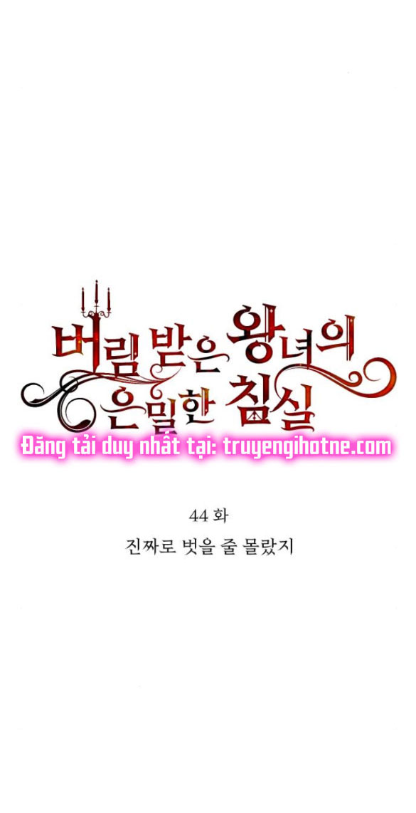 Phòng Ngủ Bí Mật Của Công Chúa Bị Bỏ Rơi Chapter 44 - Trang 55