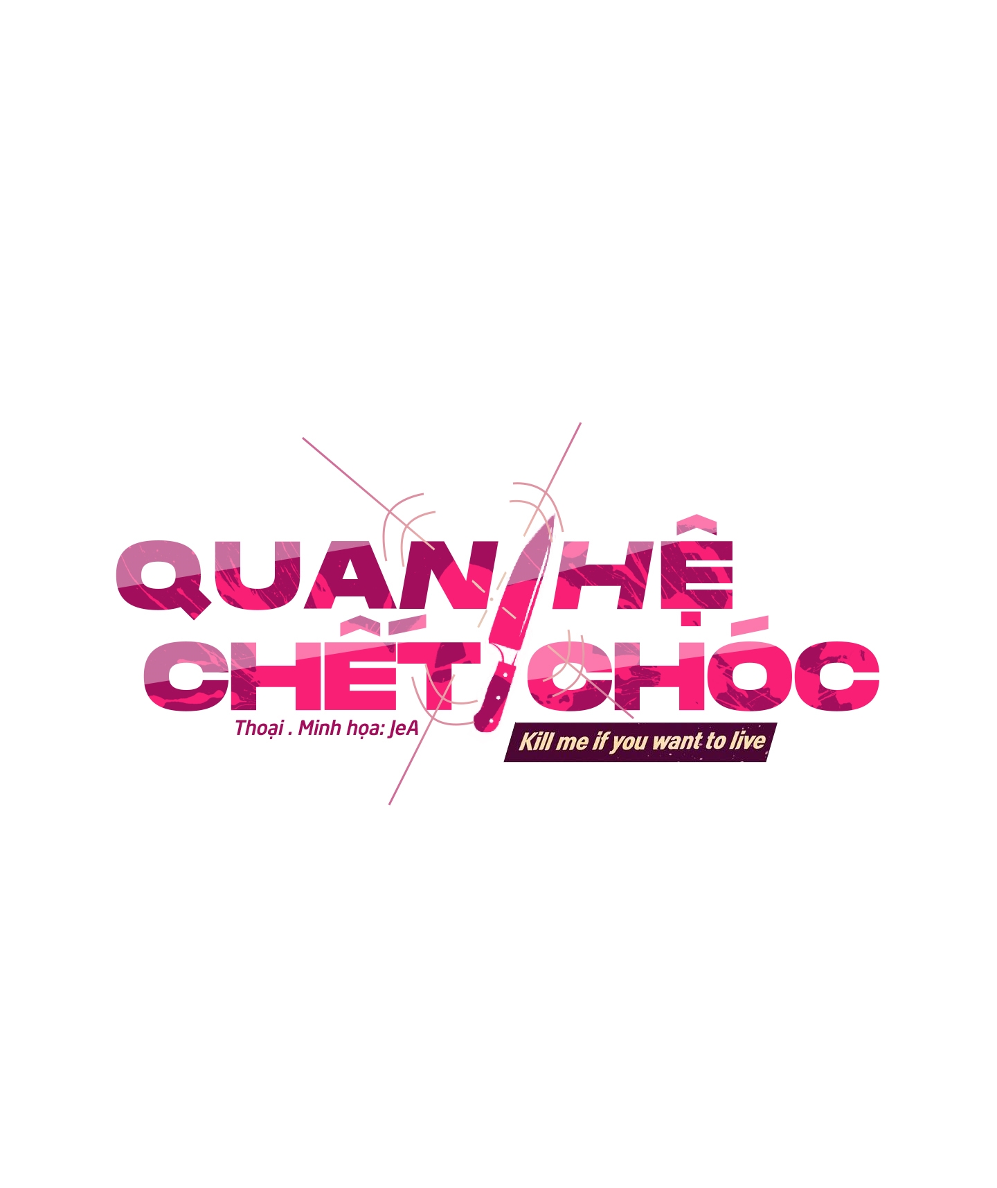 Quan Hệ Chết Chóc Chapter 17 - Trang 3