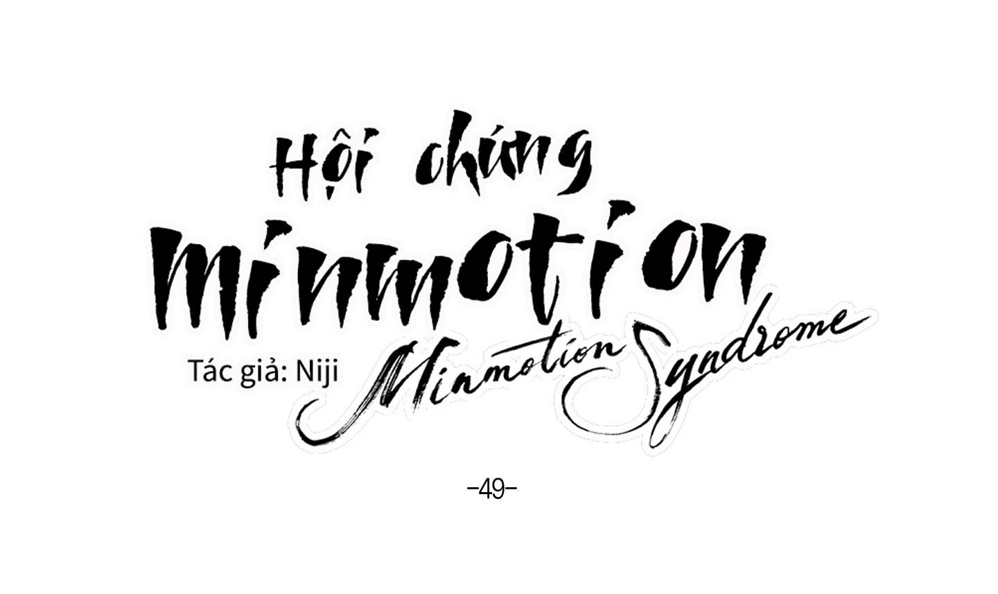 Hội Chứng Minmotion Chapter 49 - Trang 74