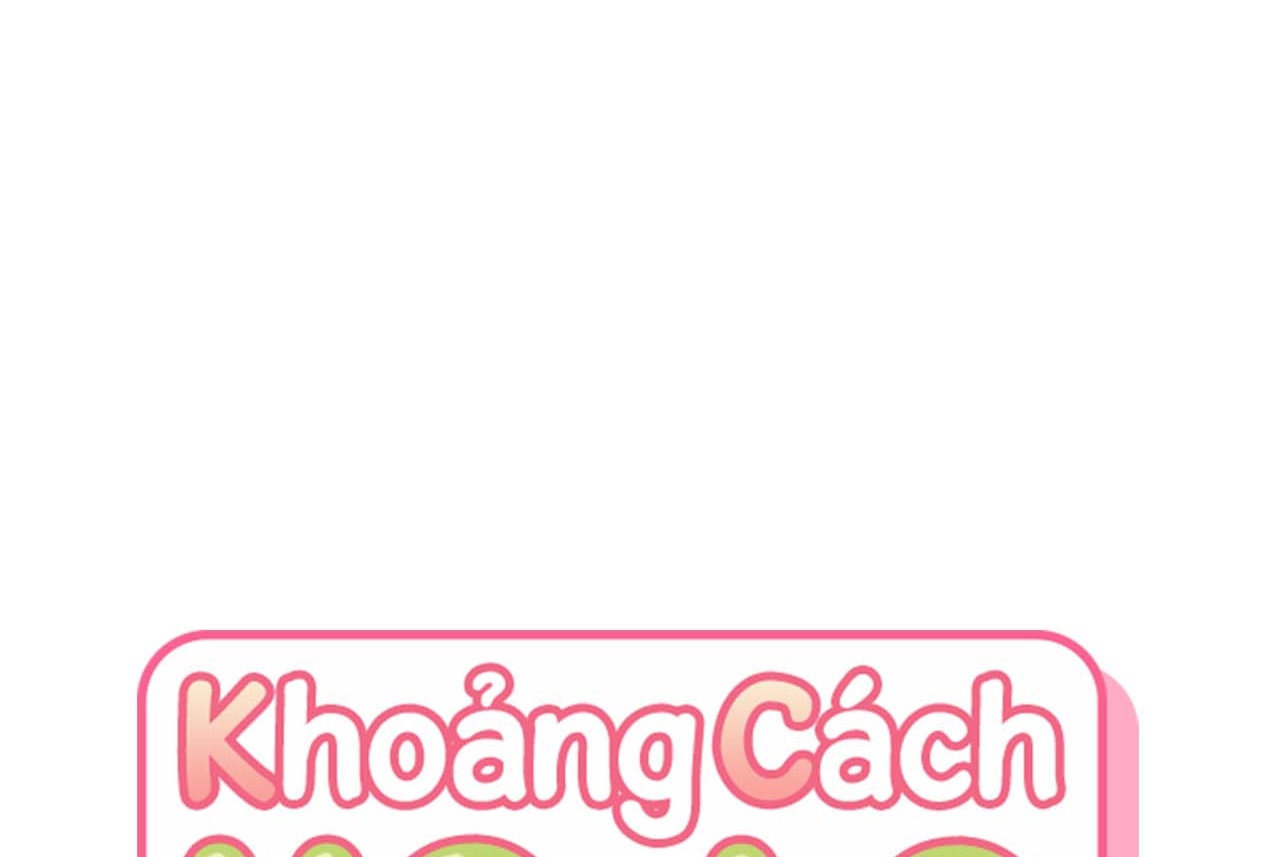 Khoảng Cách Xa Lạ Chapter 59 - Trang 99