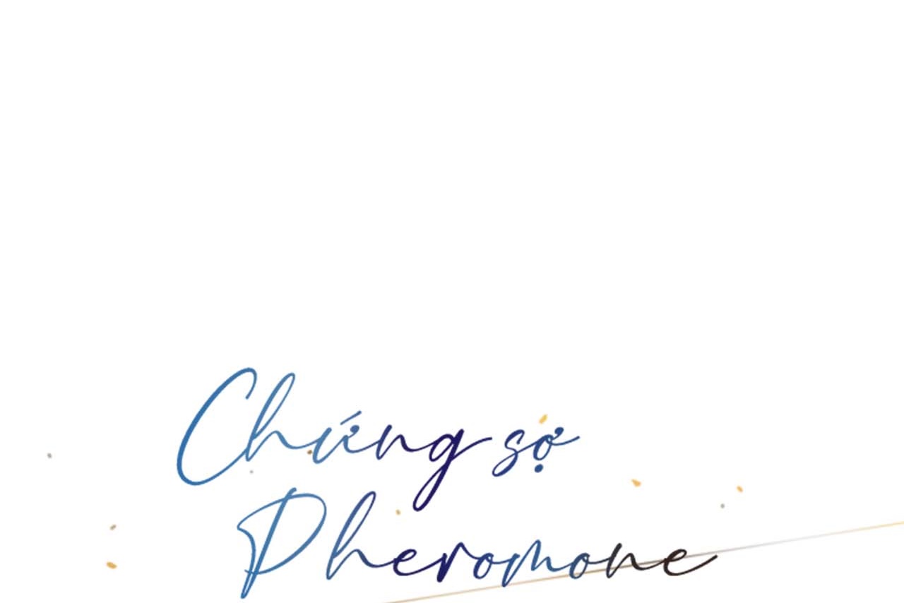 Chứng sợ Pheromone Chapter 57 - Trang 110