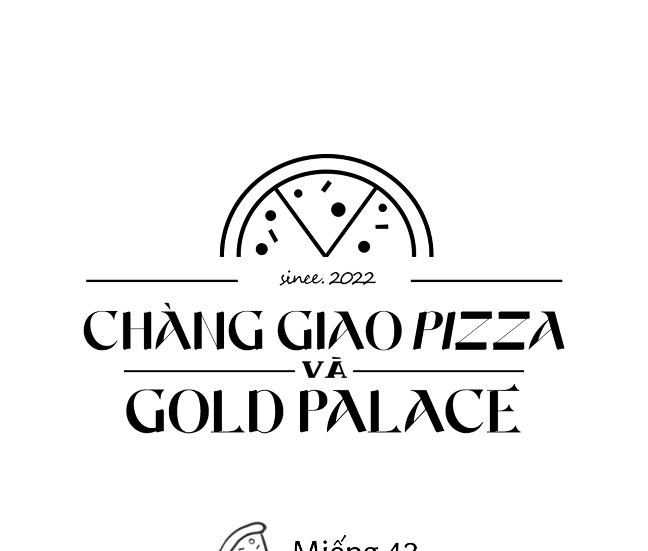 Chàng Giao Pizza Và Gold Palace Chapter 43 - Trang 53