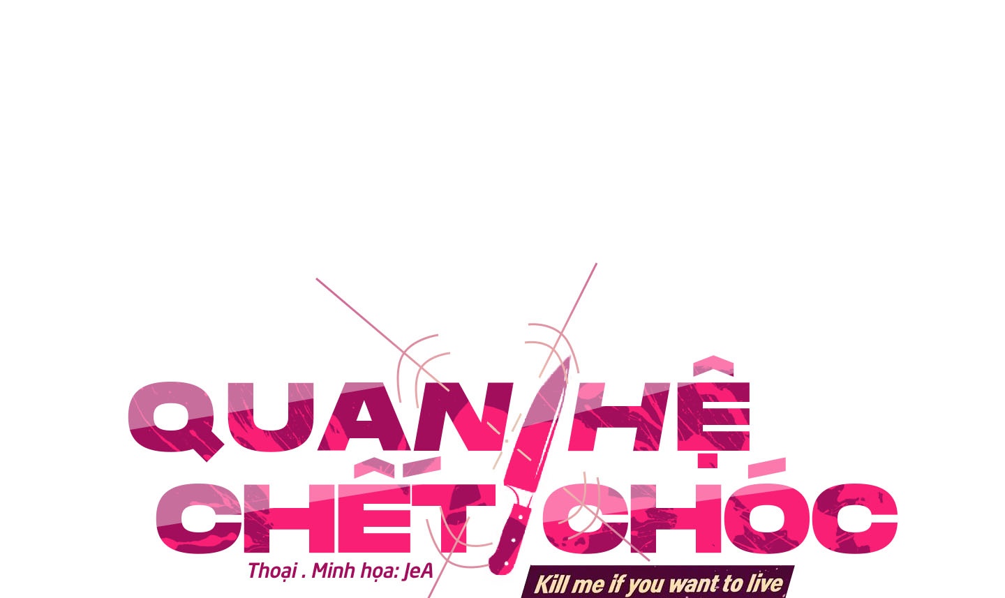 Quan Hệ Chết Chóc Chapter 26 - Trang 3