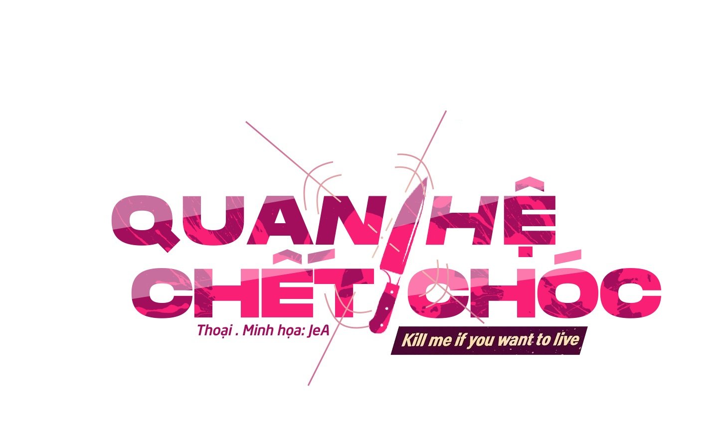 Quan Hệ Chết Chóc Chapter 30 - Trang 3