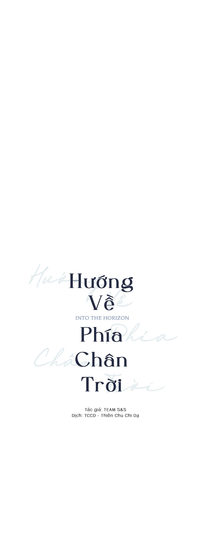 Hướng Về Phía Chân Trời (Into The Horizon) Chapter 16 - Trang 15